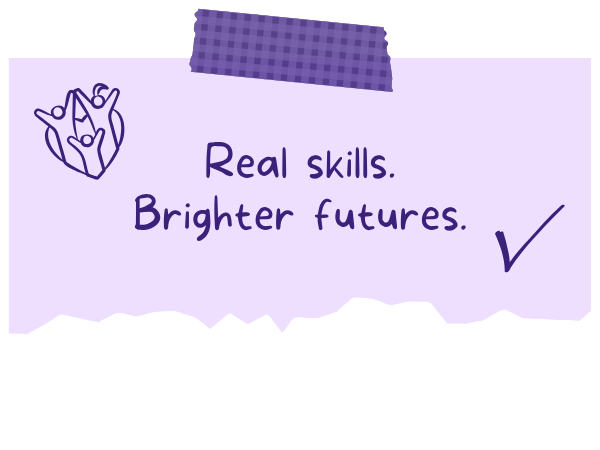 Real skills, brighter futures post it note